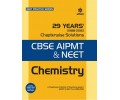 29 Years'' Chapterwise Solutions CBSE AIPMT & NEET - Chemistry